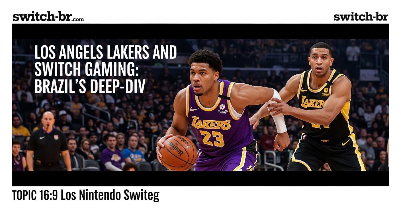 Nintendo Switch beside a basketball court with LA Lakers branding in a Brazilian gaming context.